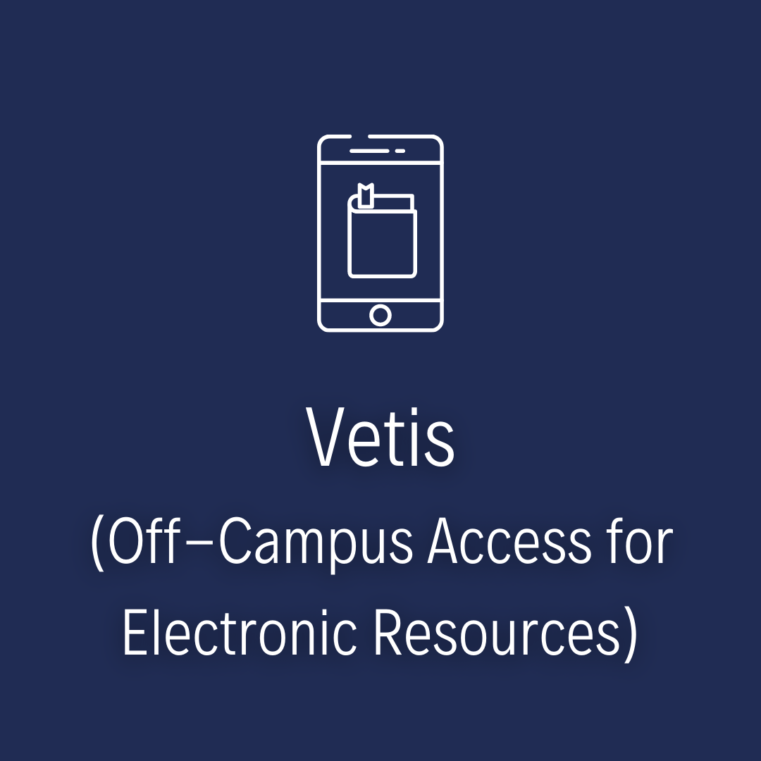 vetis (off-campus accss for electronic resources)